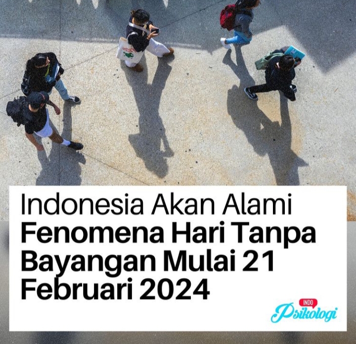Indonesia-Akan-Alami-Fenomena-Hari-Tanpa-Bayangan-Mulai-21-Februari-2024