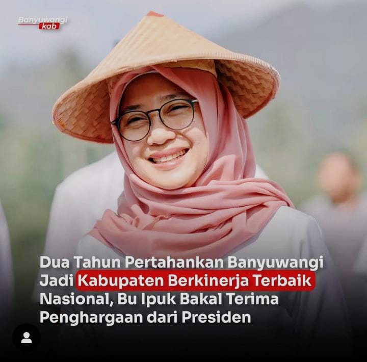 Dua Tahun Pertahankan Banyuwangi Jadi Kabupaten Berkinerja Terbaik Nasional, Bu Ipuk Dapat Penghargaan dari Presiden Jokowi 